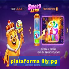 plataforma lily pg